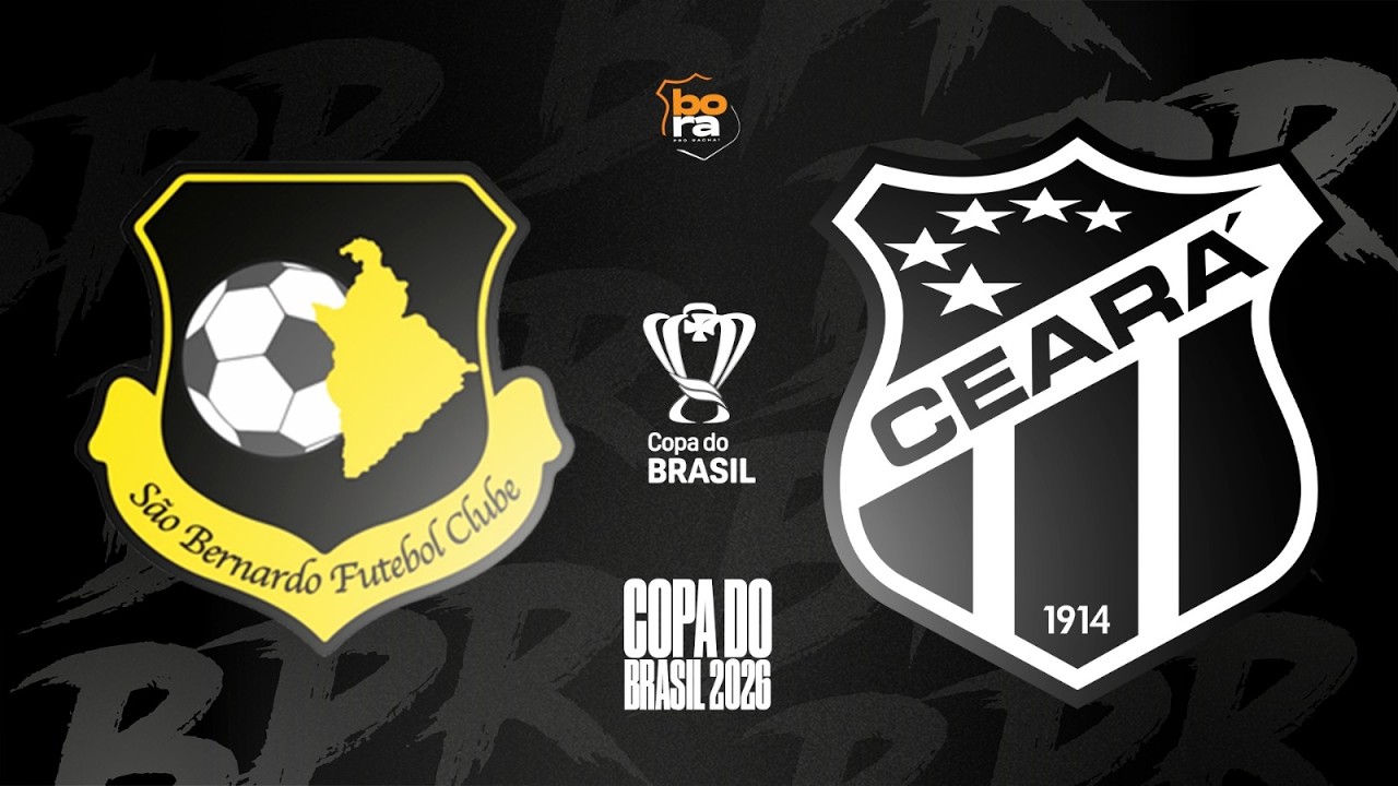 🚨 S&Atilde;O BERNARDO x CEAR&Aacute;! AO VIVO! COPA DO BRASIL! TRANSMISS&Atilde;O - JOGO &Uacute;NICO - 4&ordf; FASE