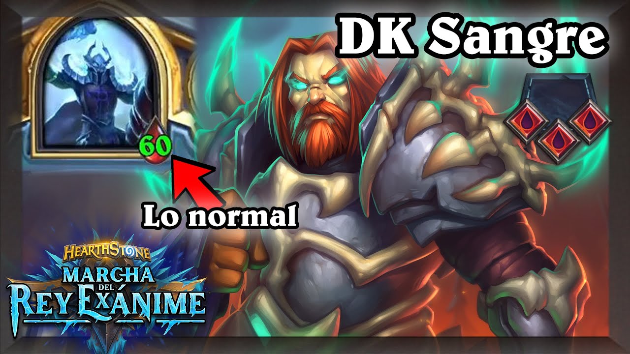60 Vida Máxima con DK Sangre es bastante fácil [Hearthstone]