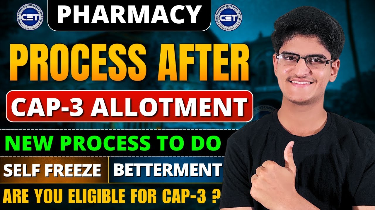 Pharmacy CAP Round 3 Allotment Released | Process After Allotment | Seat Acceptance | Betterment