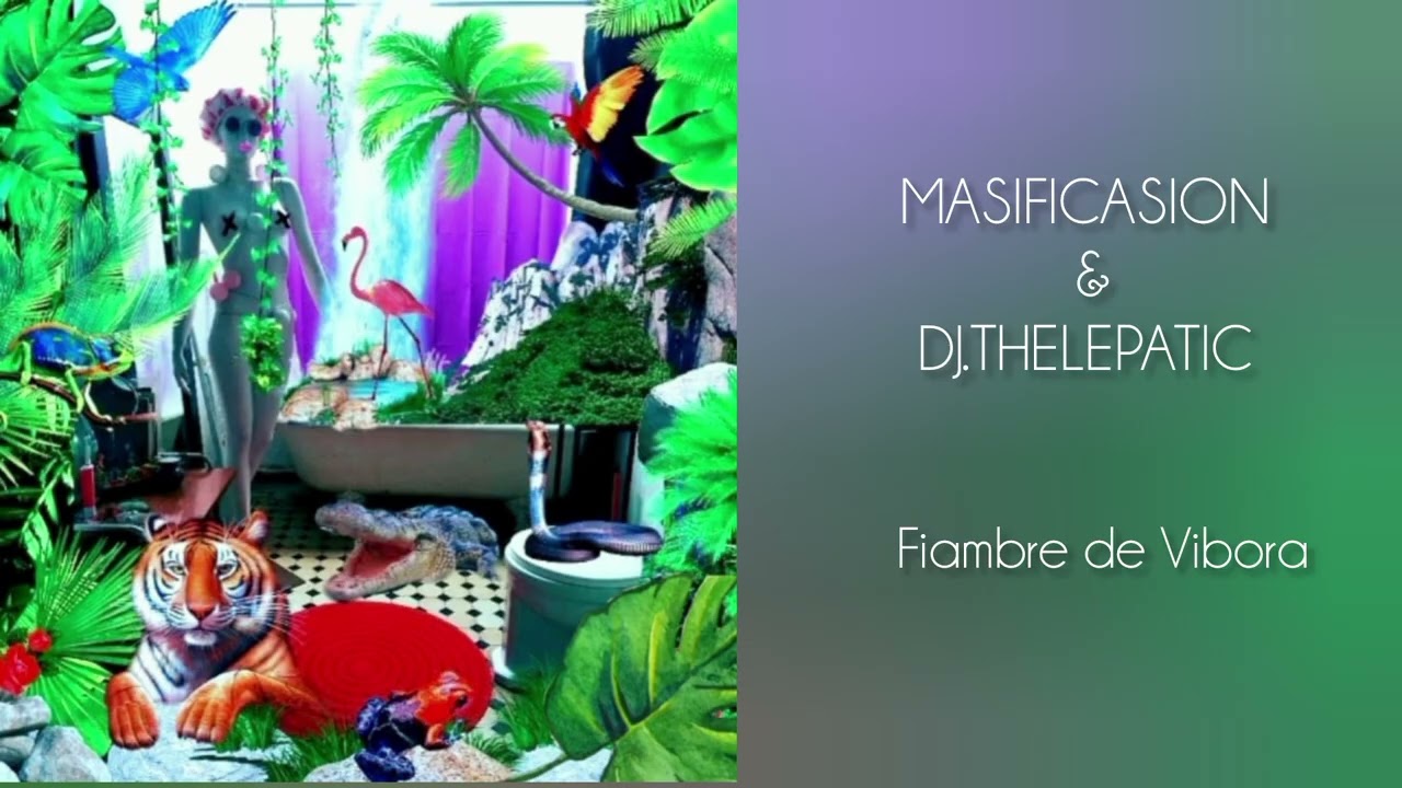 Masificasion & Dj.Thelepatic_Fiambre de Vibora_2026
