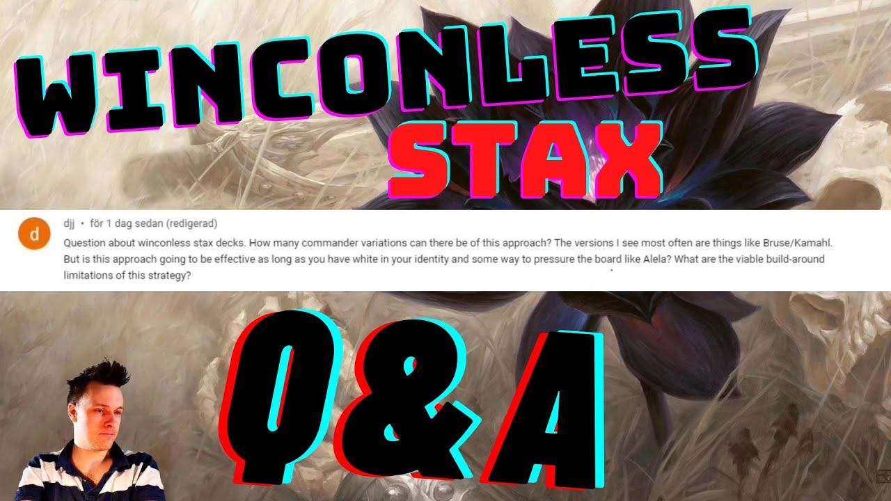answering questions about wincon less stax