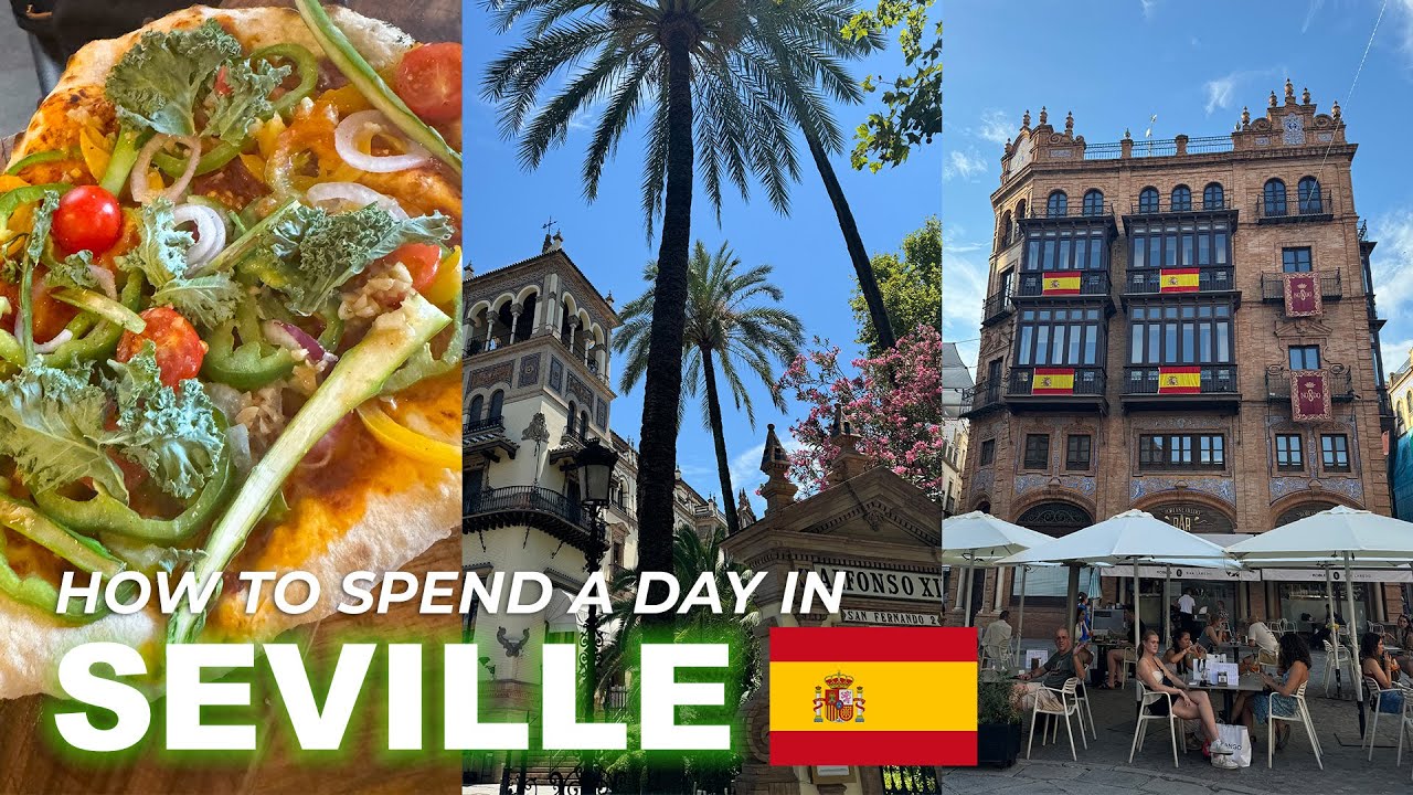 How to Spend a Day in Seville l So-Chan’s Food and Trip