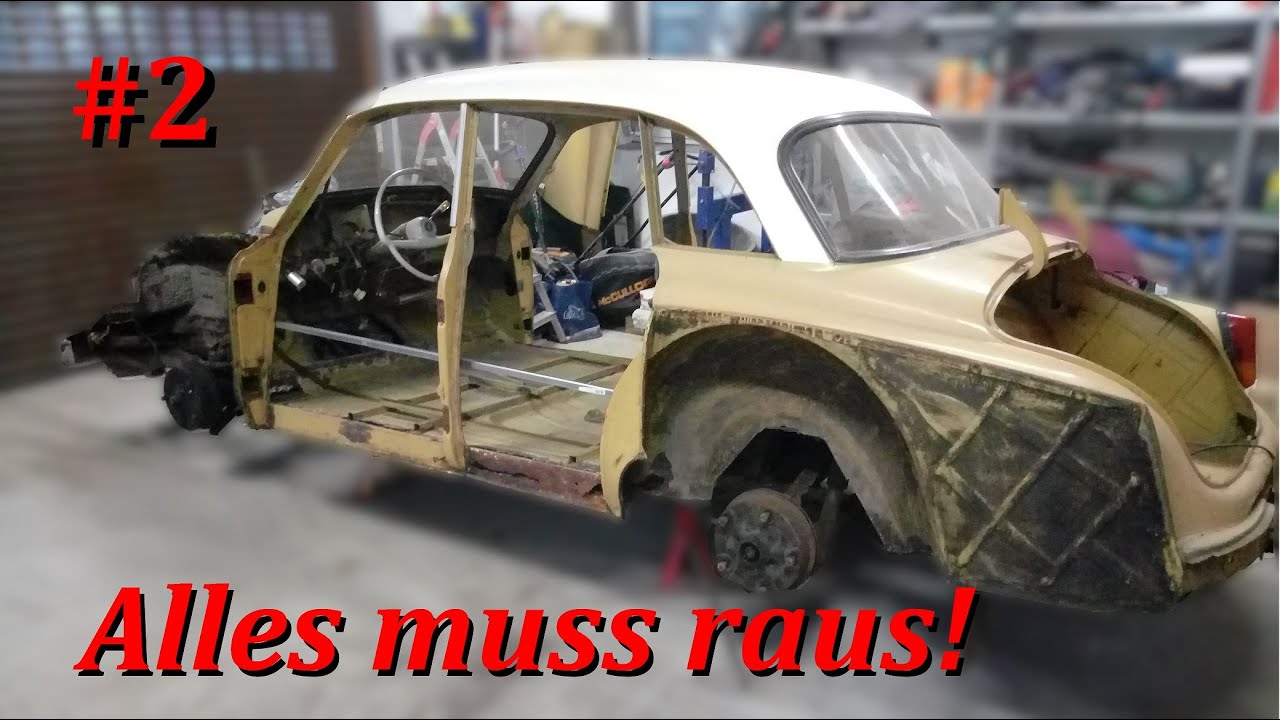 Wartburg 311 #2 - Alles muss raus ! - Zerlegung