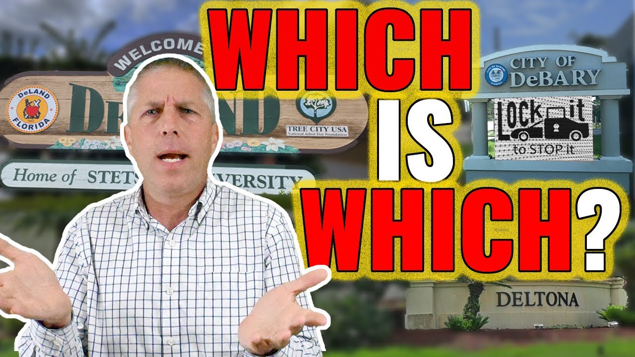 DeLand, Deltona and DeBary, Florida | What's the Difference?