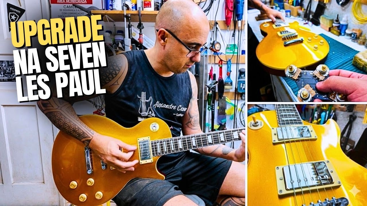 UPGRADE NA SEVEN LES PAUL - CAPTADORES WAAAH