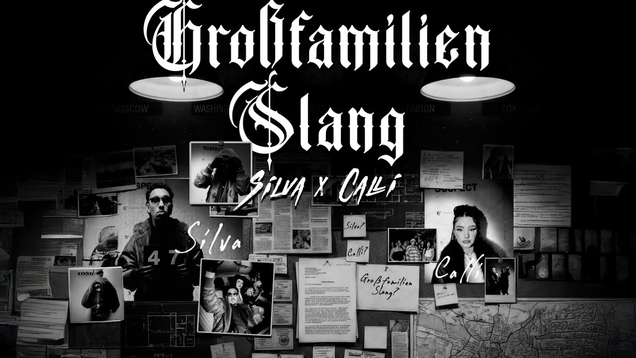 SILVA x CALLI &ndash; GROSSFAMLIENSLANG (WOAH) [Official Video]