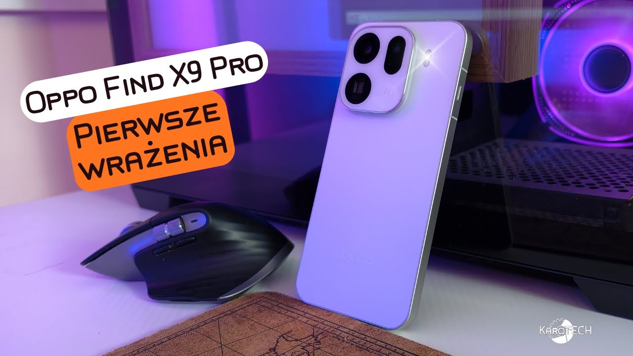 Oppo Find X9 Pro || Pierwsze wrażenia