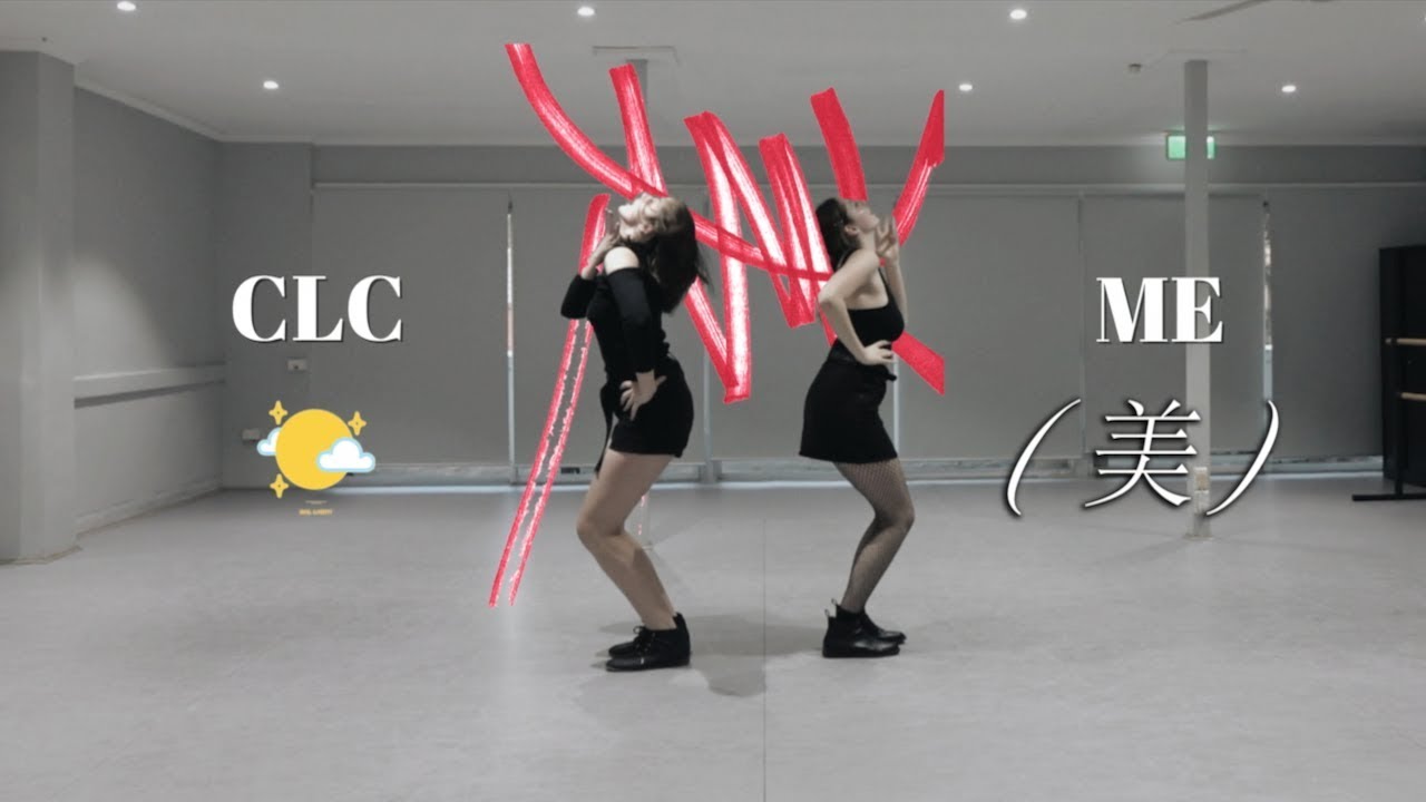 'ME (美)' &mdash; CLC (씨엘씨) &mdash; full dance cover by dal light 🌙✨