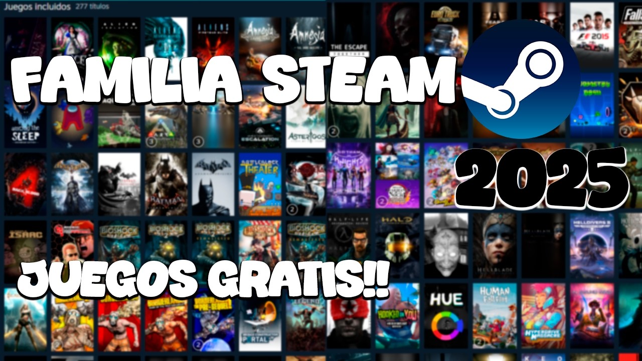 LLENA TU BIBLIOTECA DE STEAM CON JUEGOS USANDO FAMILIA STEAM 2025 😁😁