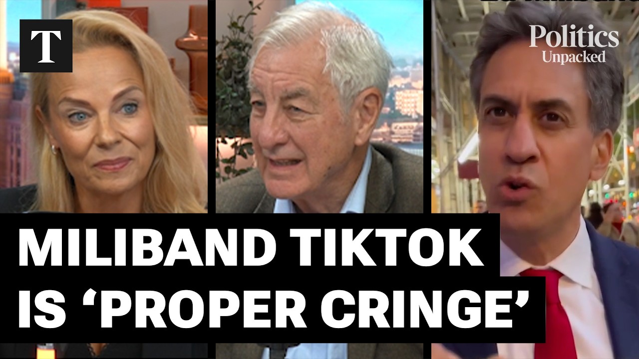 Miliband Tiktok Came Across As 'Very, Very Fake' | Politics Unpacked