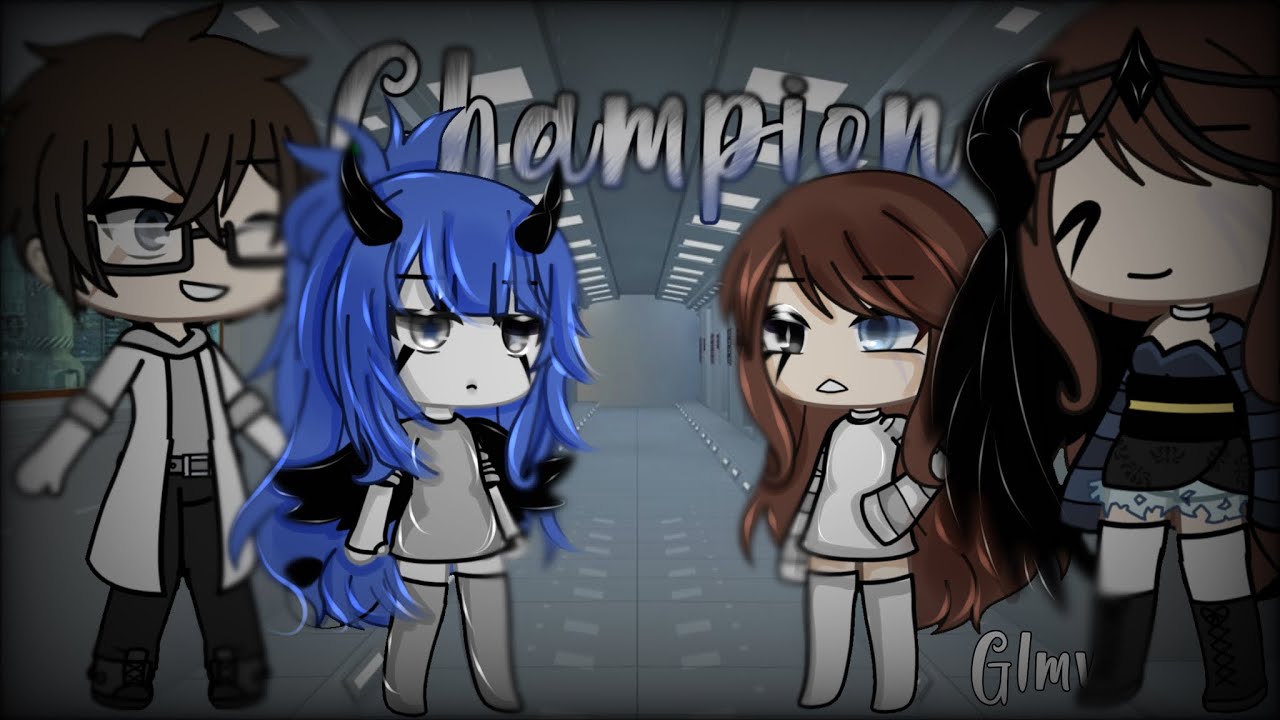 .∙Champion ~GLMV~ Part 1/?∙. 𝗢𝗿𝗶𝗴𝗶𝗻𝗮𝗹