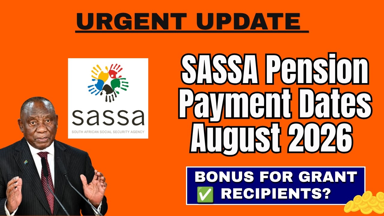 💰 SASSA Pension Payment Dates August 2026 ✅ Bonus for Grant Recipients?
