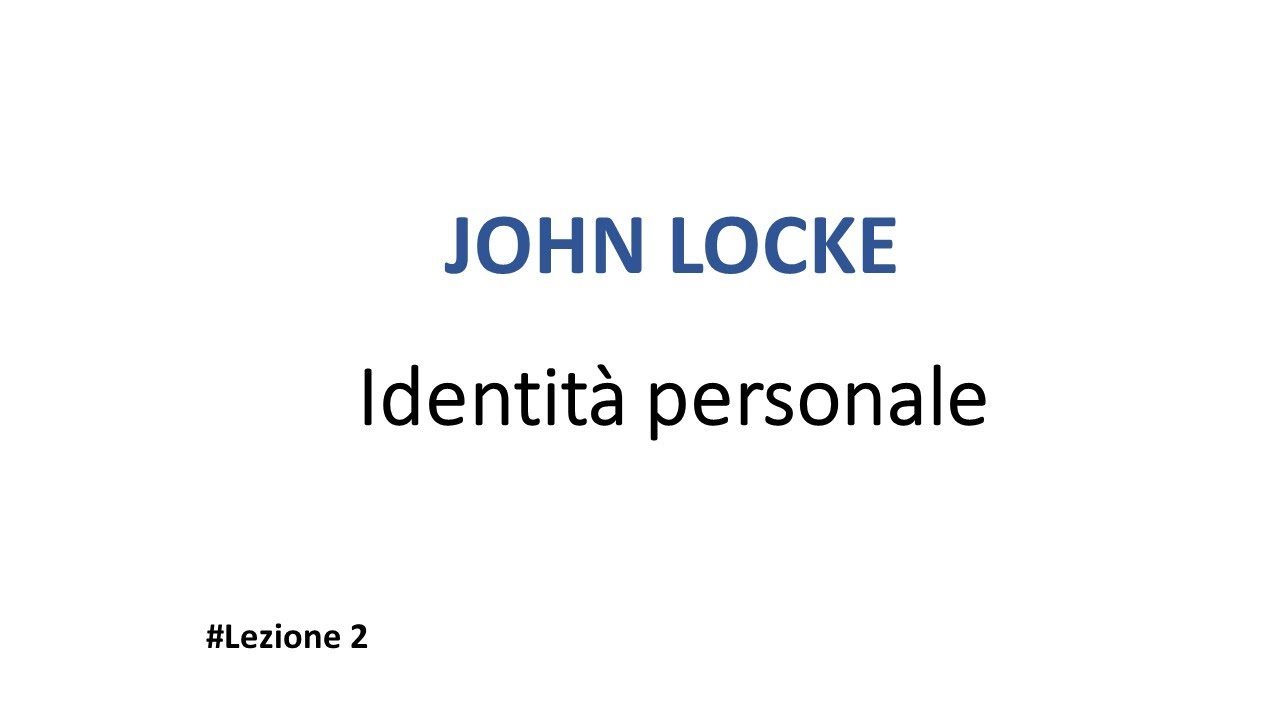 John Locke: identità personale