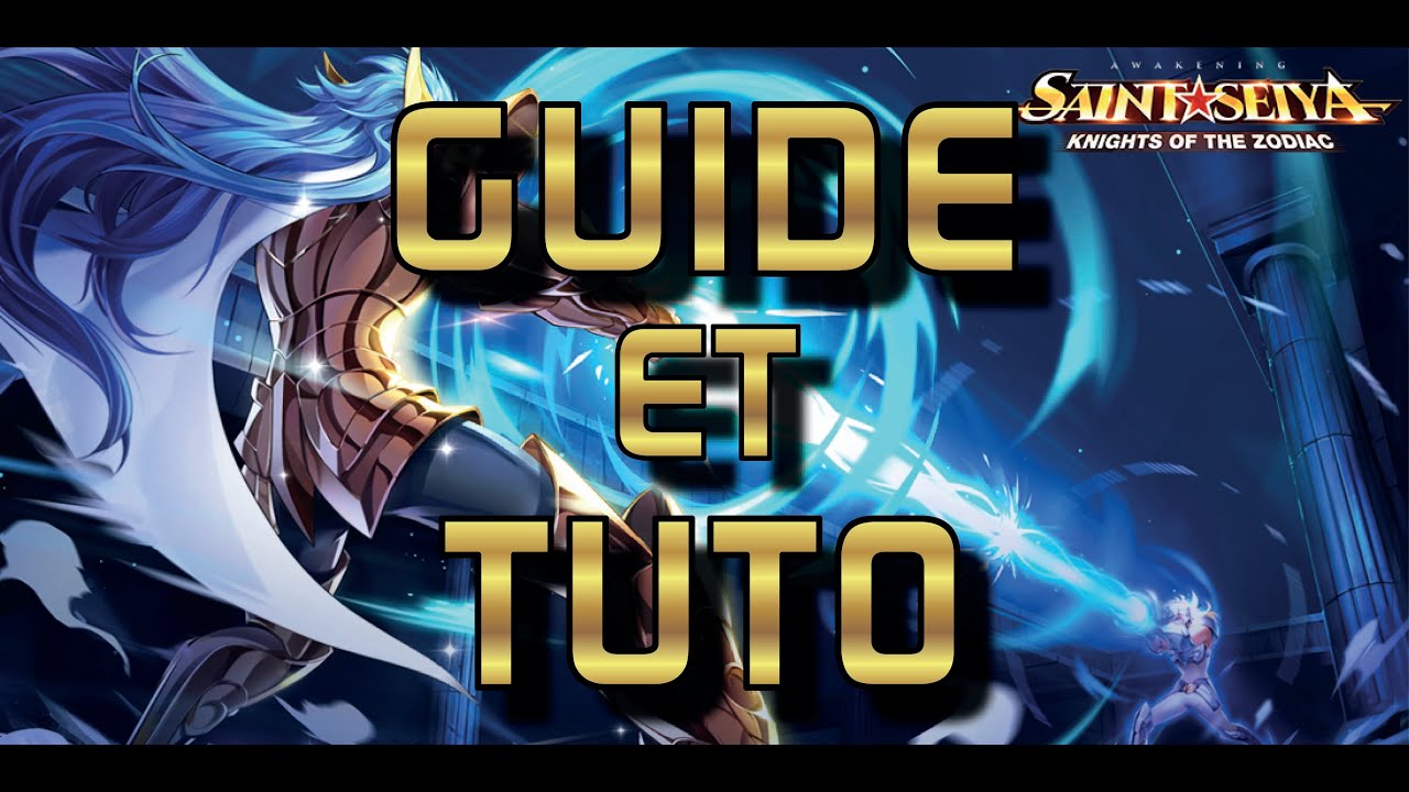 [Saint Seiya Awakening -SSA] [Guide et Tuto] Comment JE farm sur SSA / Opti Farm
