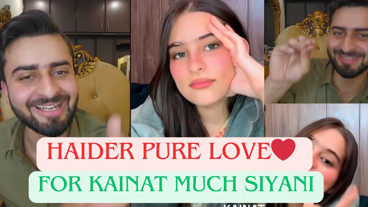 Haider Pure Love For Kainat Much Siyani Kuri TikTok Live Match