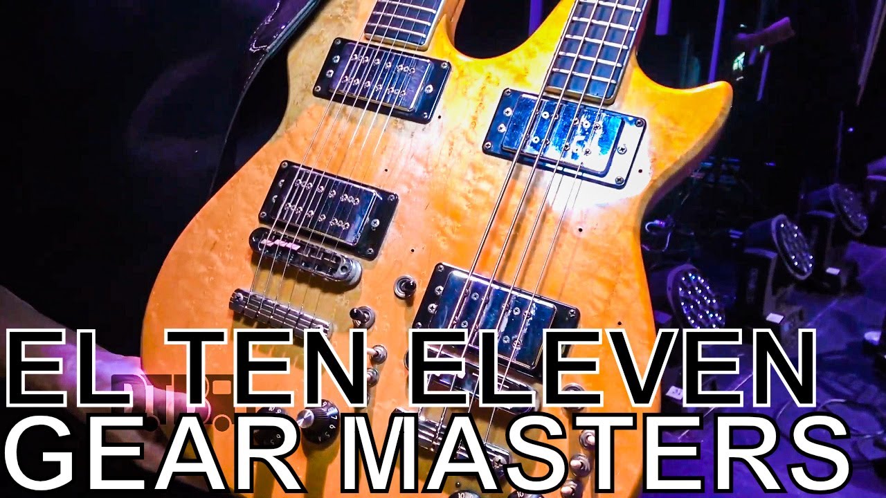 El Ten Eleven's Kristian Dunn - GEAR MASTERS Ep. 252