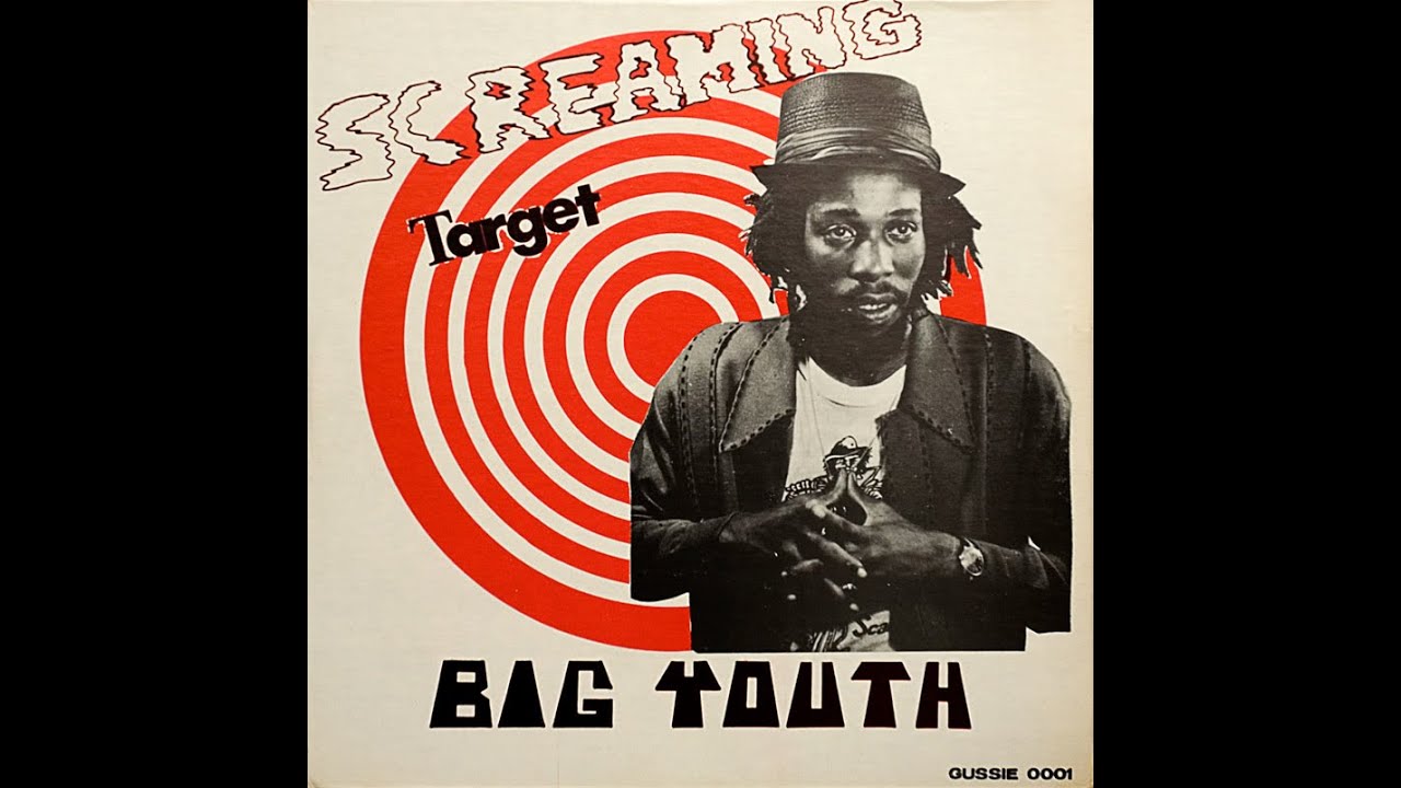 Big Youth - Screaming Target (Official Audio)