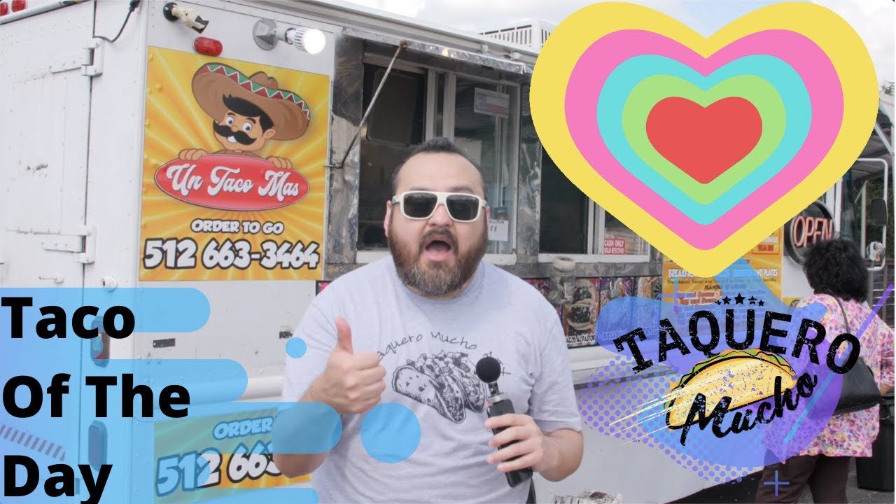 Taco of the Day: Beef Fajita Taco from Un Taco Mas | Taquero Mucho ATX