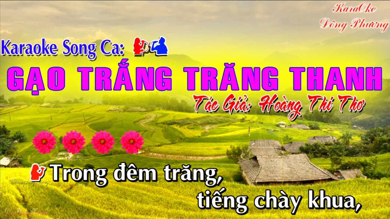 Gạo Trắng Trăng Thanh - Karaoke (song ca)|| Karaoke Đông Phương