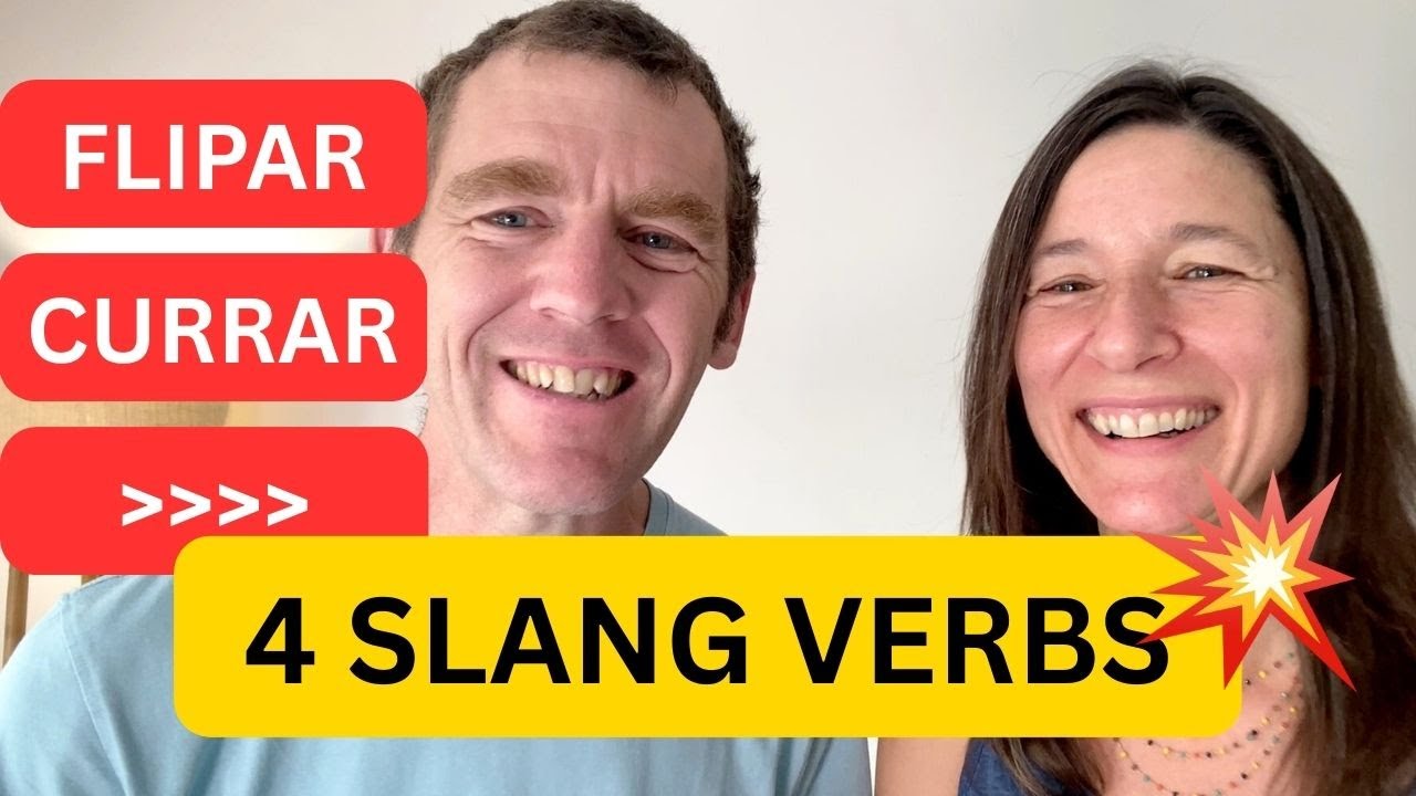 4 Spanish Slang Verbs Every Intermediate Learner MUST Know