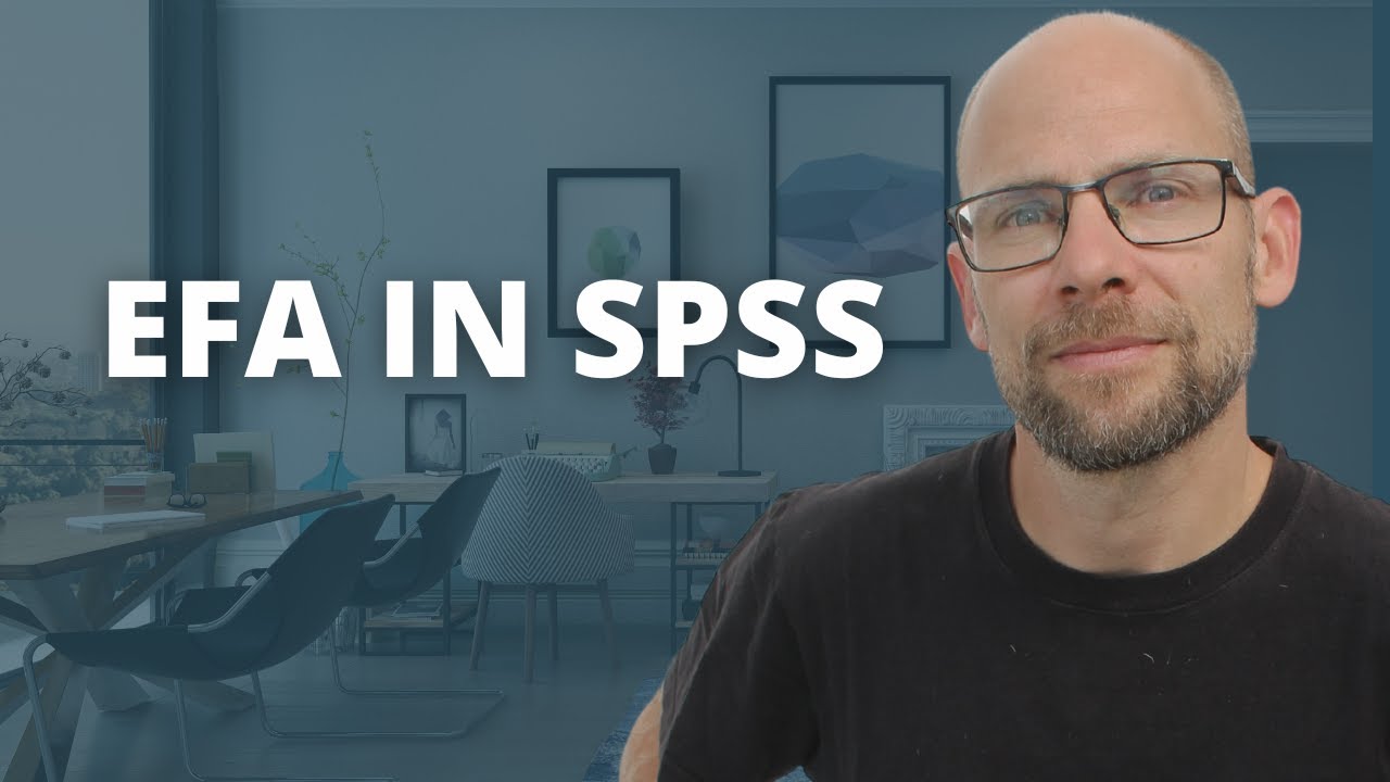 Exploratory Factor Analysis in SPSS