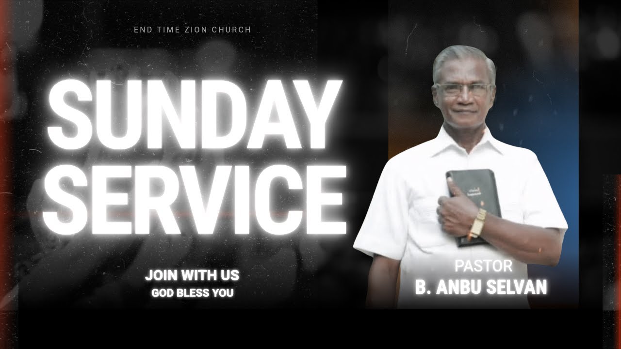 🔴LIVE | ETZC | Pastor - Anbuselvan | Manali Church 1st Service 5.10.2025