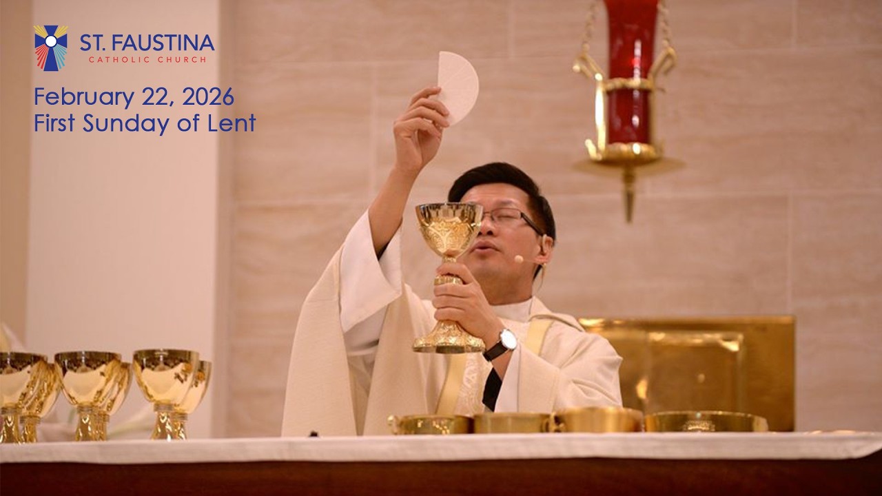 Sunday, February 22, 2026 - Sunday Mass at St. Faustina