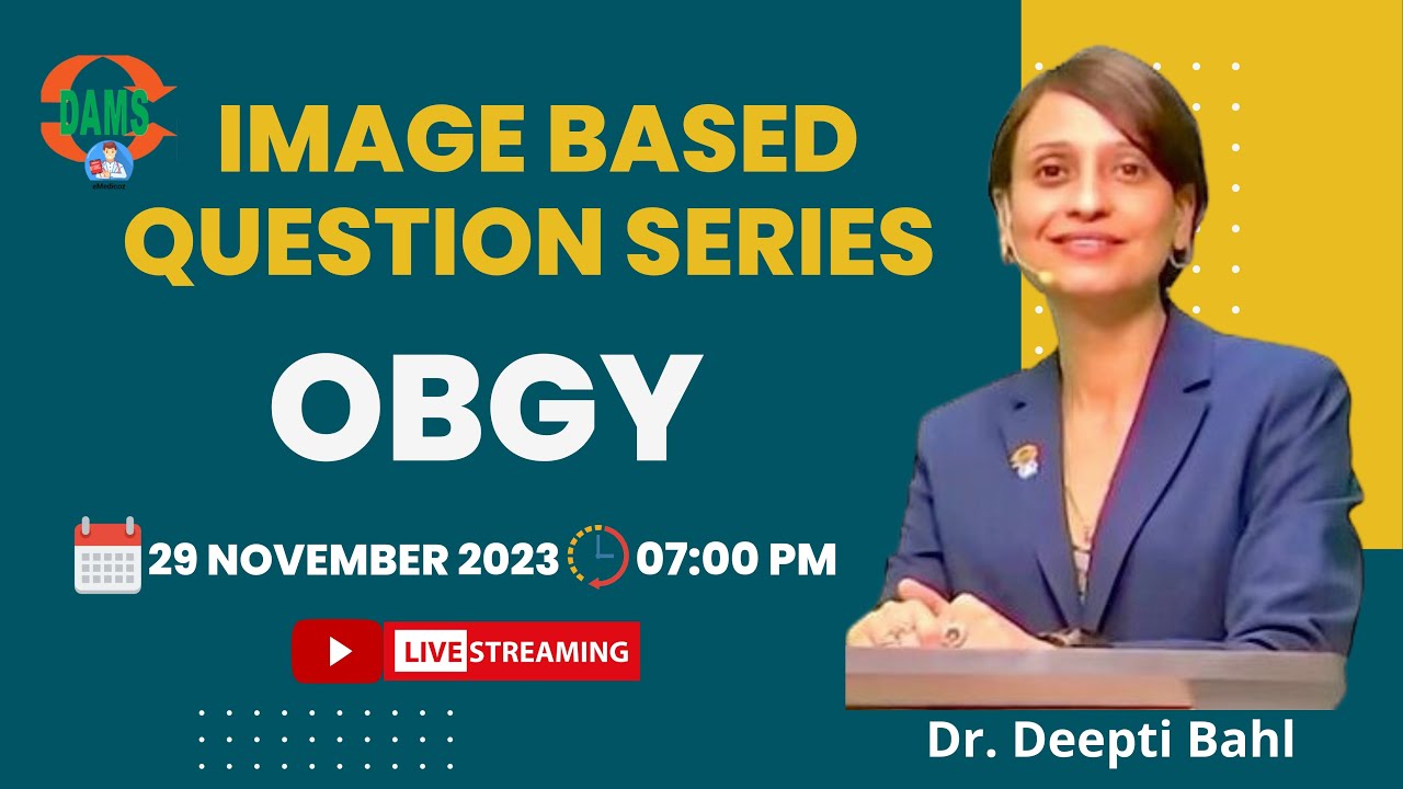 OBGY | Image Based Revision Session for NEETPG & FMGE || Dr. Deepti Bahl