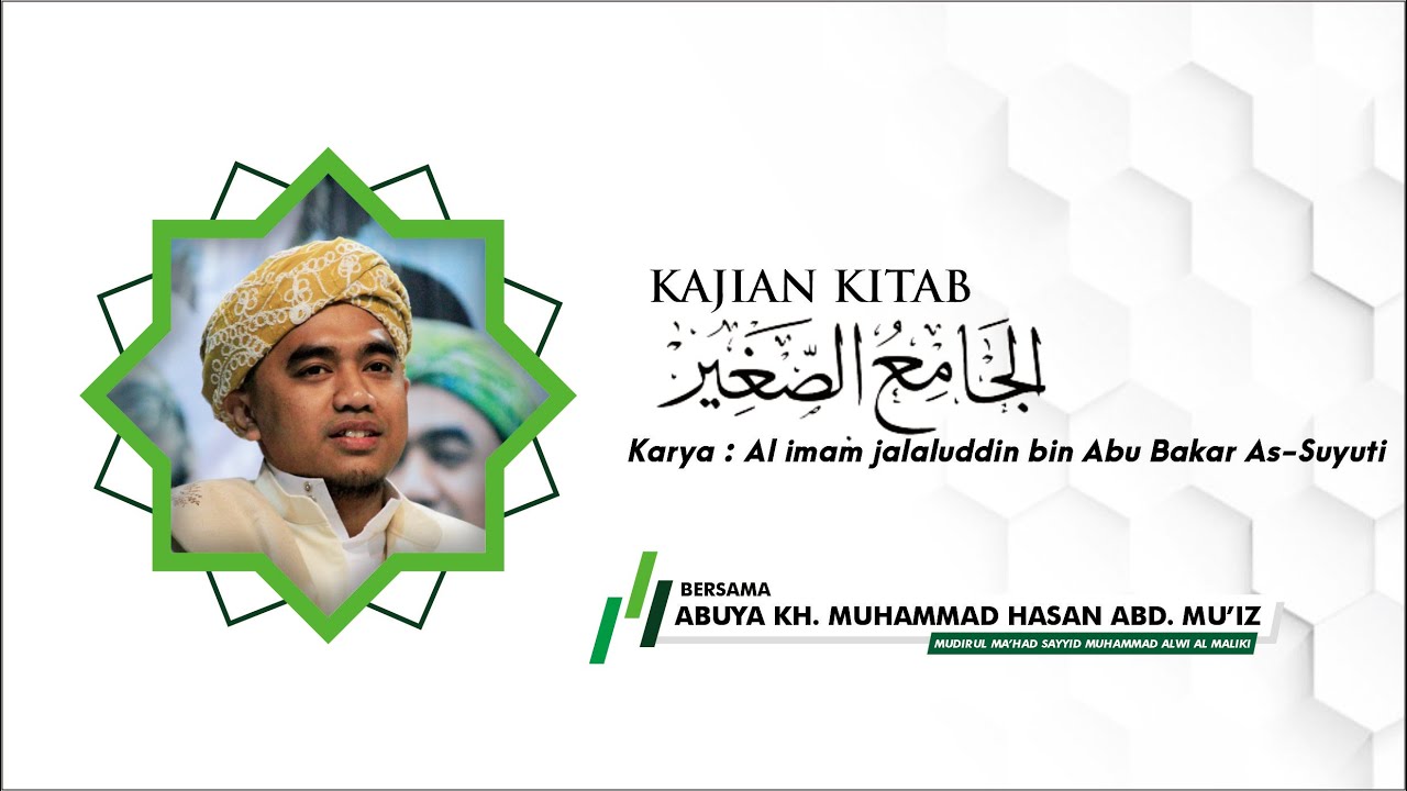 PENGAJIAN RUTIN KITAB JAMIUS SHOGIR DAN FATHUL MU'IN