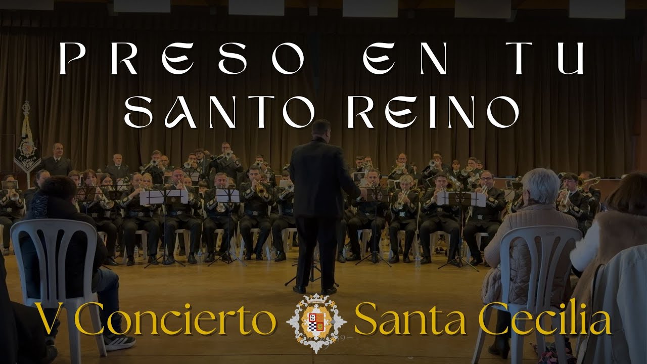 #𝐒𝐮𝐞𝐧𝐚𝐄𝐥𝐂𝐚𝐫𝐩𝐢𝐨 - Preso en tu Santo Reino - Concierto Santa Cecilia 2025 - El Carpio