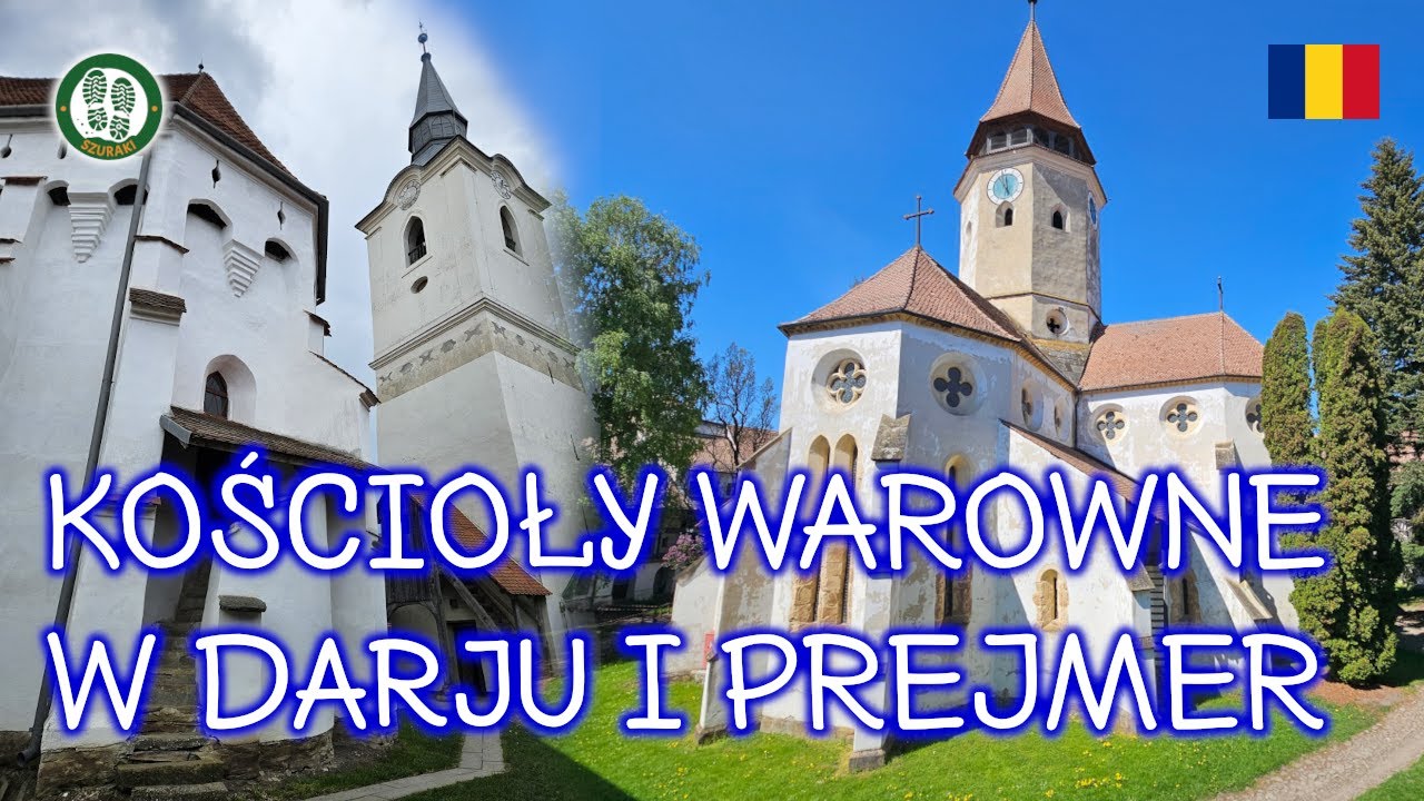 🇷🇴 Kościoły warowne w Transylwanii (Dârjiu i Prejmer)