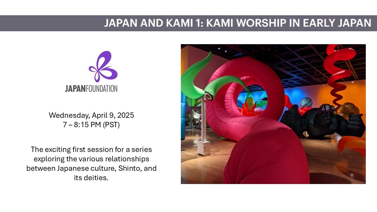 JAPAN AND KAMI 1. Kami Worship in Early Japan