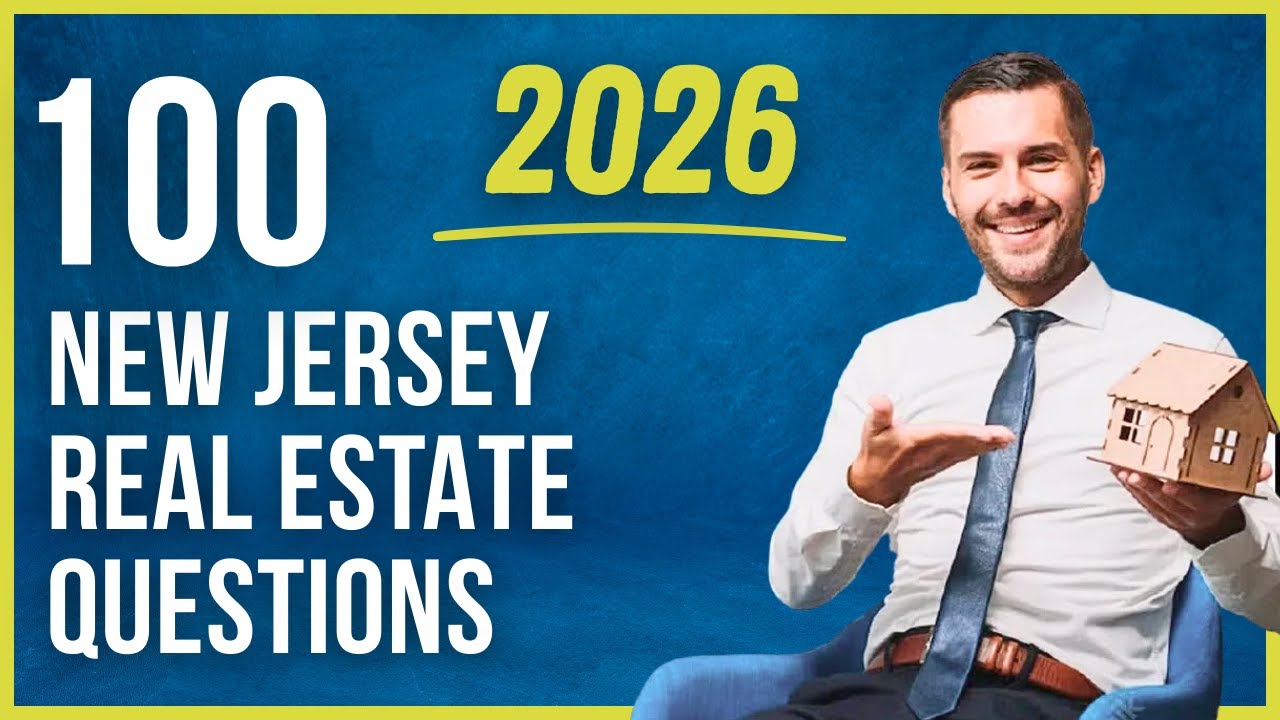 New Jersey Real Estate Exam 2026 (100 Questions with Explained Answers)