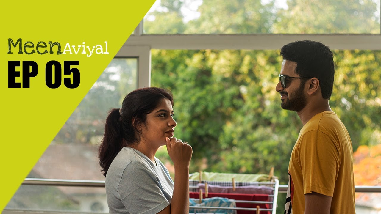 EASTERN'S MEENAVIYAL EPISODE 5 | In a Pickle
