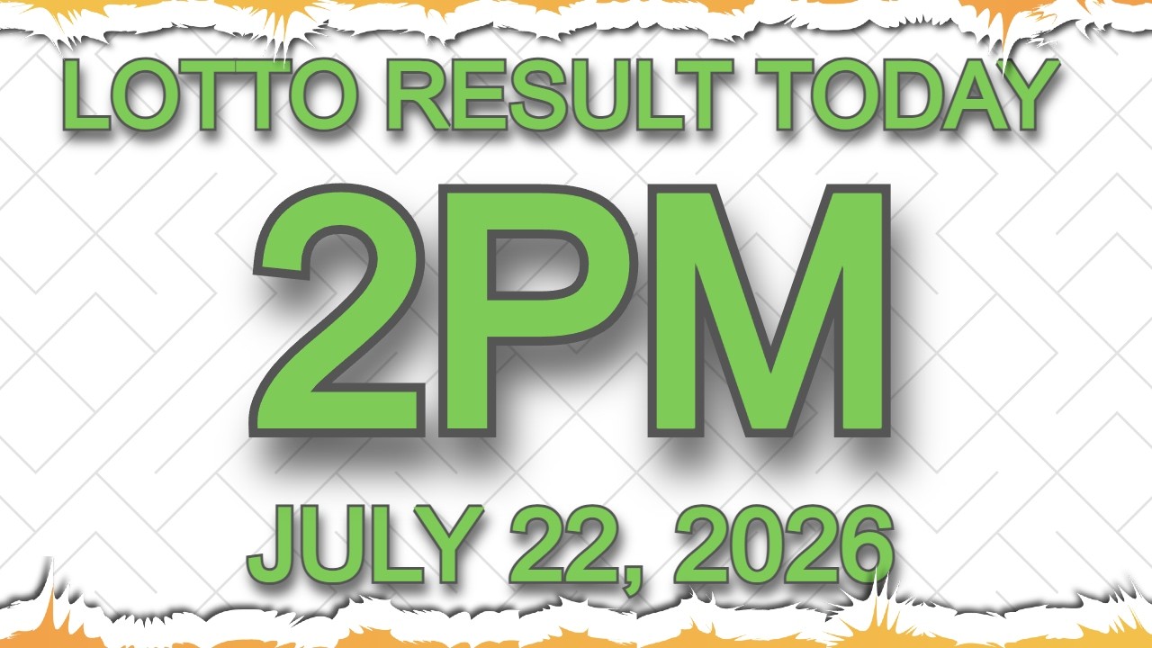Lotto Result Today 2pm July 22, 2026