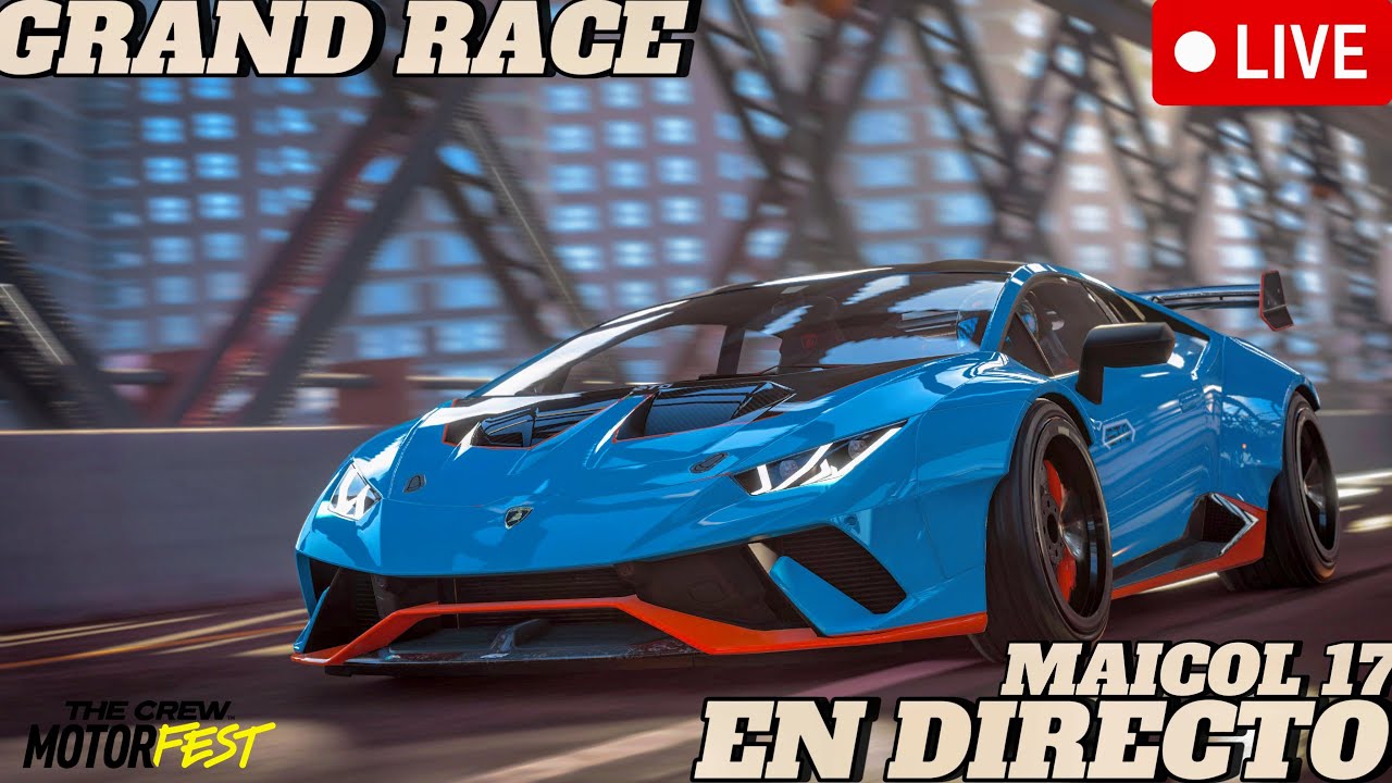 Grand Race En Directo con Subs The Crew Motorfest