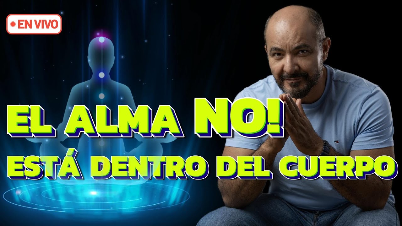 EL ALMA NO VIVE EN EL CUERPO SOLO LO GUÍA: Pensamiento, palabra y acción. (03-Dic-25)