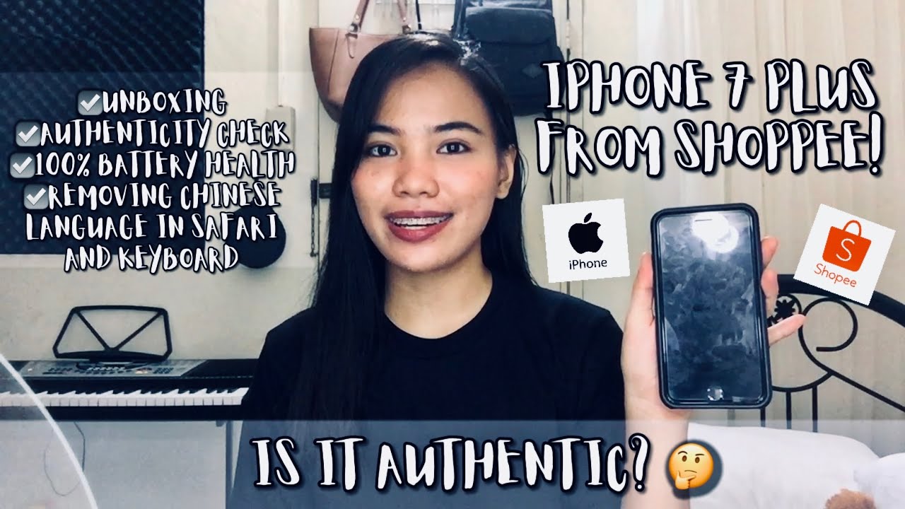 Iphone 7 Plus from Shoppee -Unboxing,Authenticity Check, Removing Chinese language and Honest Review