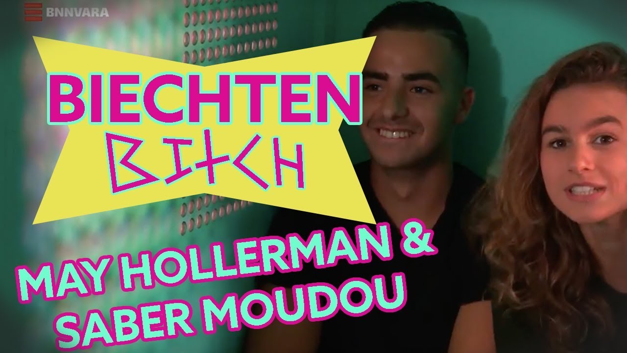 May Hollerman & Saber Moudou over zoenen | Biechten Bitch