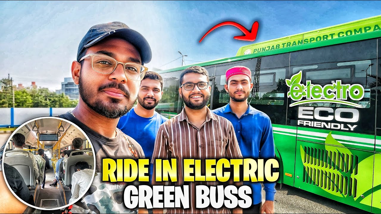 CM PANJAB’S ELECTRIC BUS 🚎 || Suba Suba  Wazir Abad Chaly Gay 😜 || Itna Sasta Kraya 🙏🏻