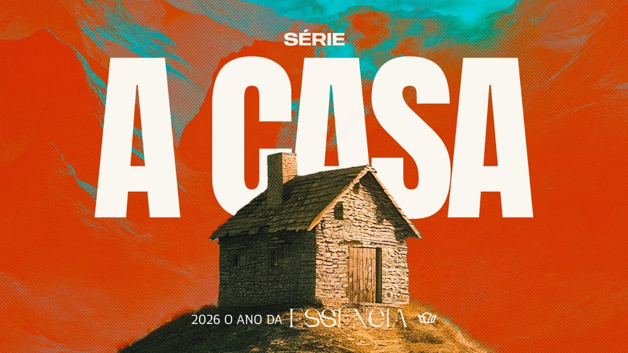SÉRIE: A CASA // PR. RÉGIS SANTOS // CEZO