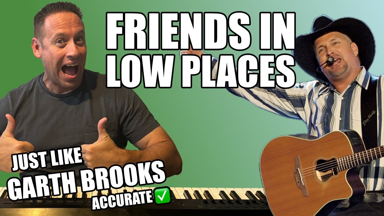 Play Piano Without Reading Music Friends In Low Places Garth Brooks