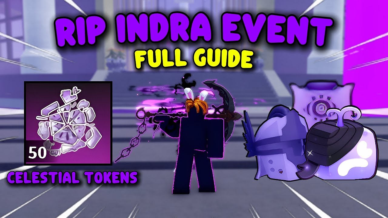 Полное руководство по событию &laquo;Rip Indra&raquo; &ndash; Небесные жетоны | Обновление Blox Fruits 27