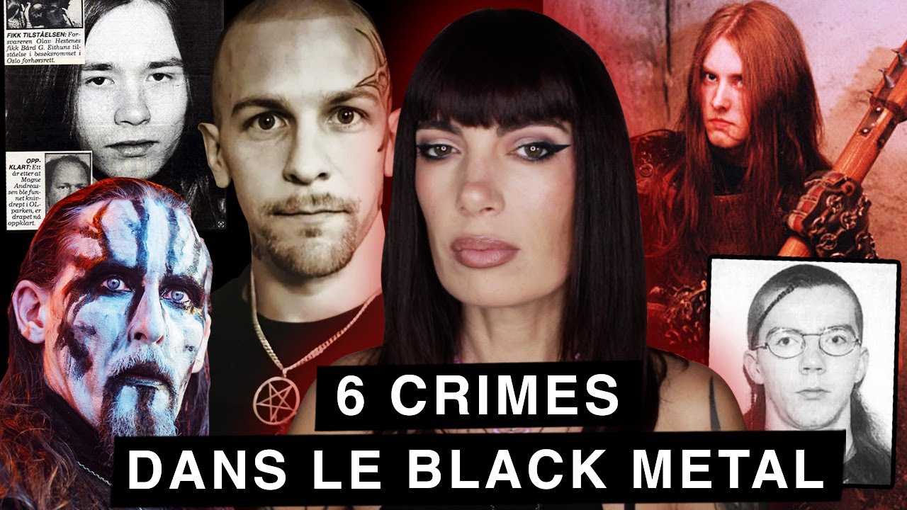 🎵 6 CRIMES choquants dans l'univers du BLACK METAL
