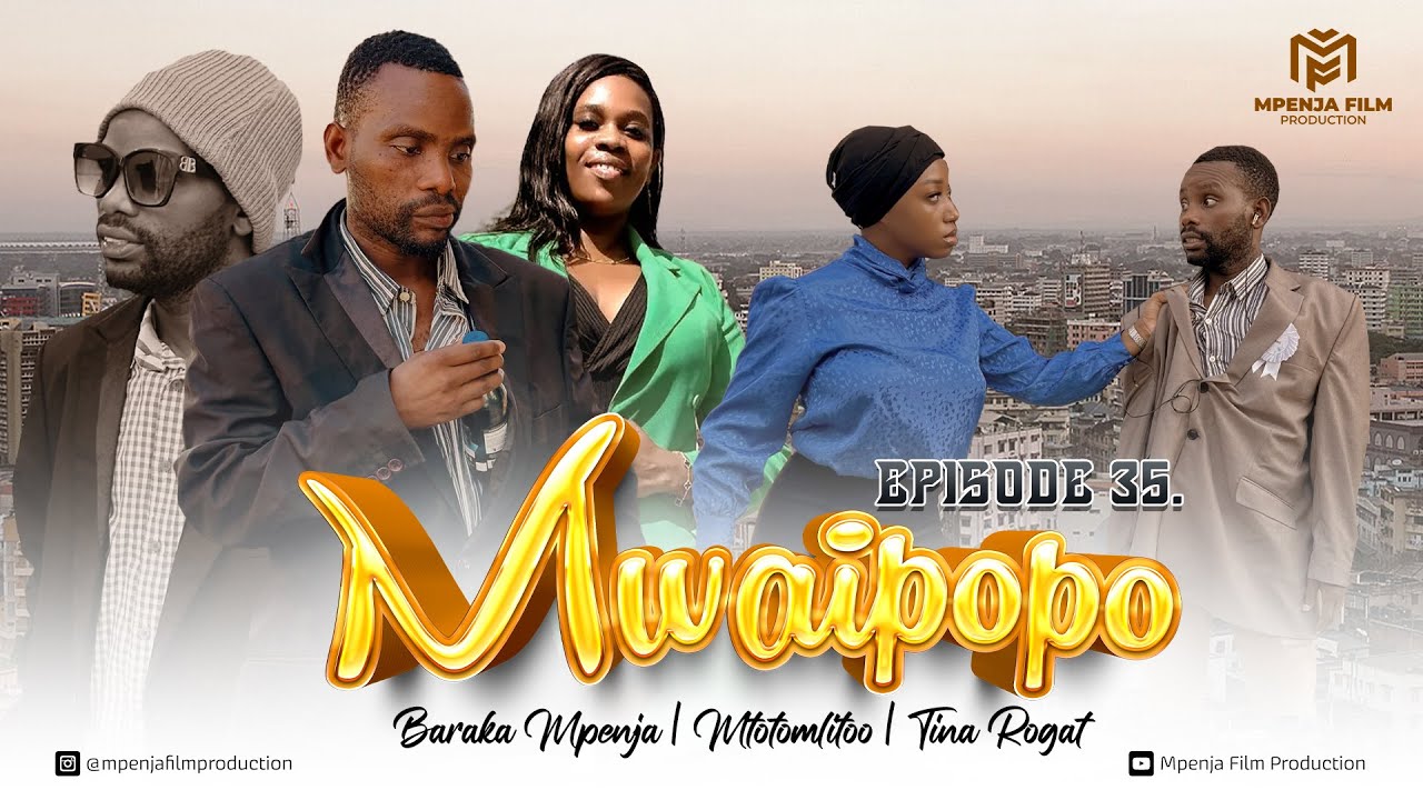 MWAIPOPO |EPISODE 35|