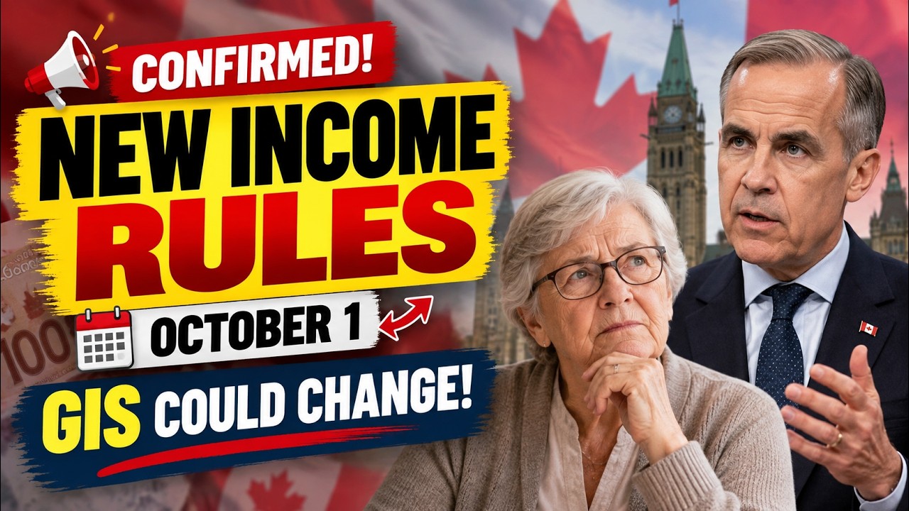 CONFIRMED!  NEW Income Rules for Canadian Seniors Start October 1 &mdash; Your GIS Could Change!