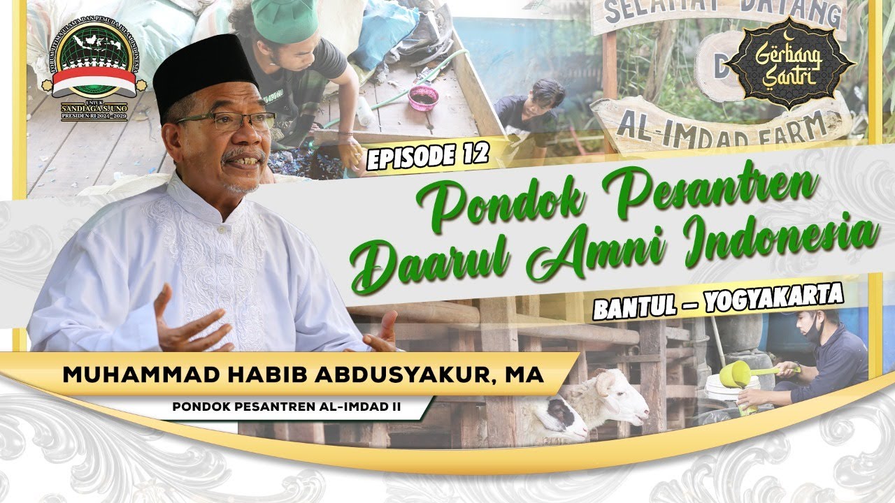 Gerbang Santri - Pengelolaan Limbah yang Berguna Bagi Warga Sekitar | Ponpes Al-Imdad II