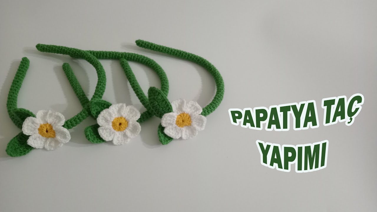 Papatya Taç Yapımı