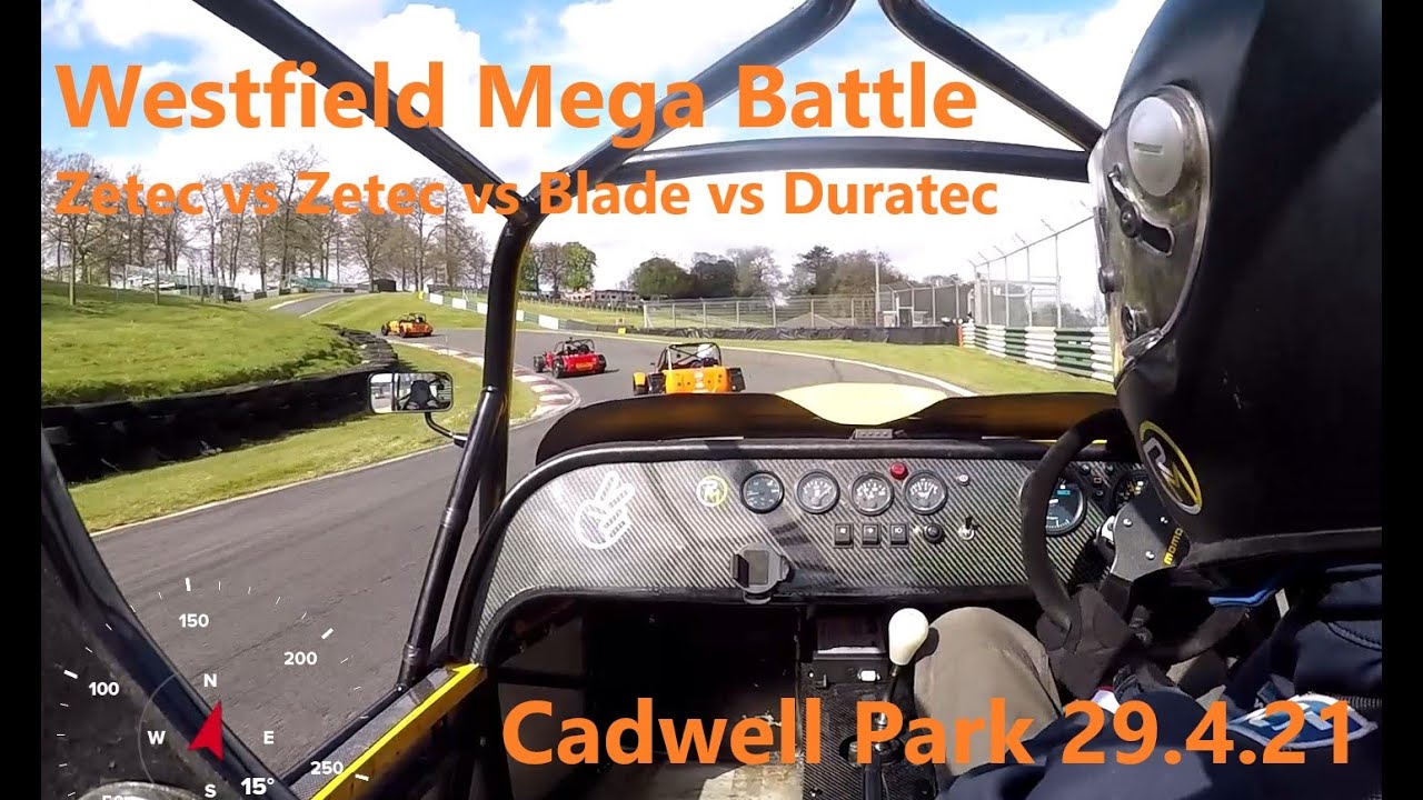 Cadwell Park 29/4/21 Westfield Track Day Mega Battle!
