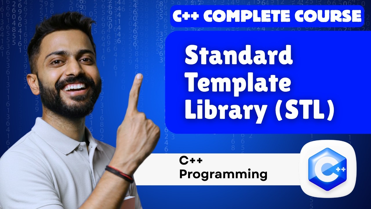 Lec -39: Standard Template Library (STL) in C++ | Best STL Explanation for Beginners